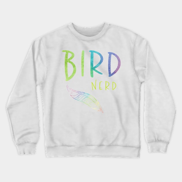 Bird Nerd Feather Gifts Crewneck Sweatshirt by gillys